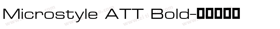 Microstyle ATT Bold字体转换